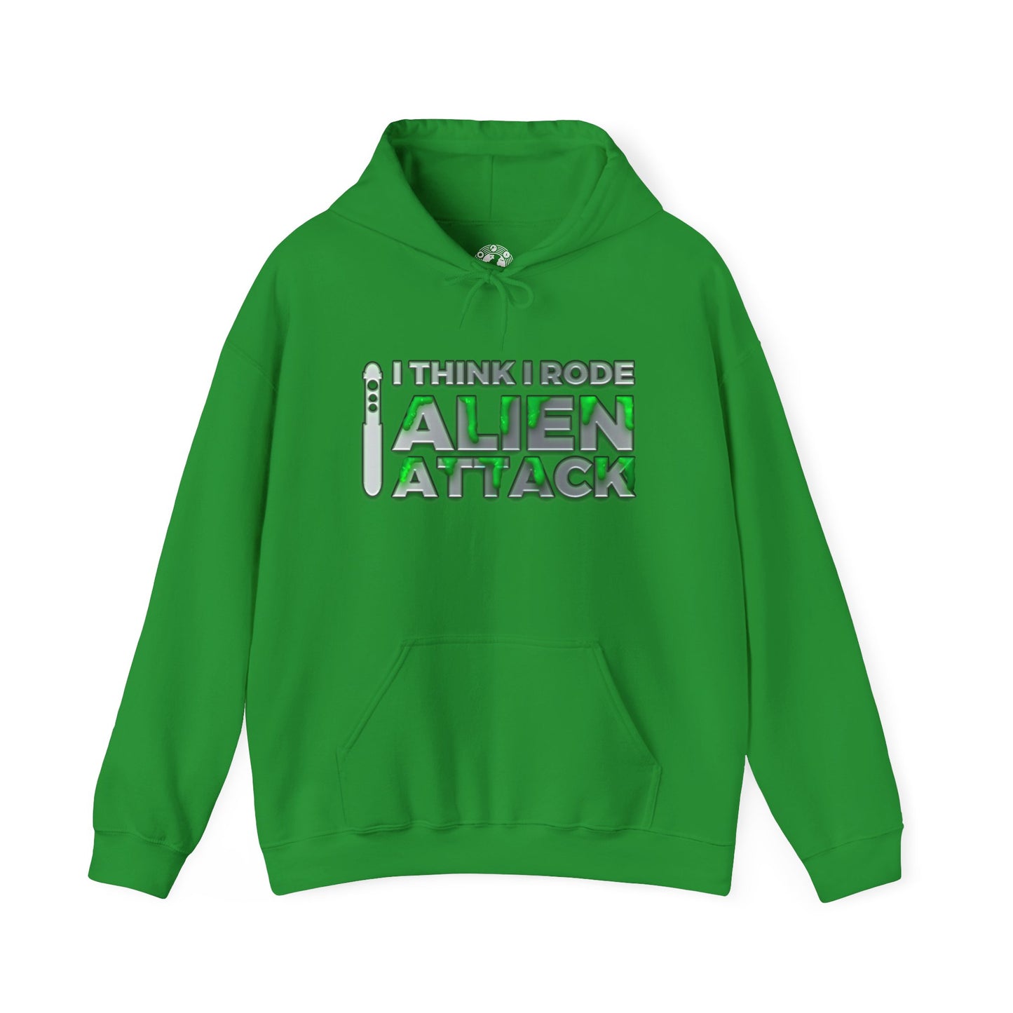 I Think I Rode Alien Attack Unisex Hoodie