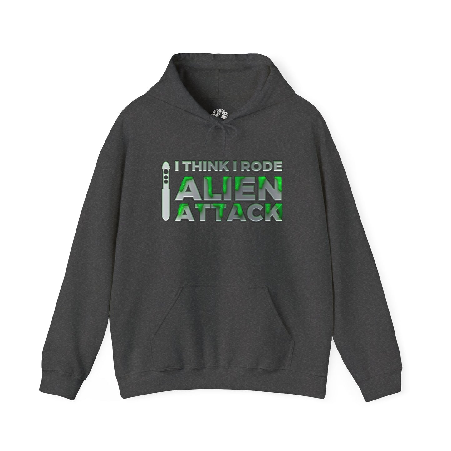 I Think I Rode Alien Attack Unisex Hoodie