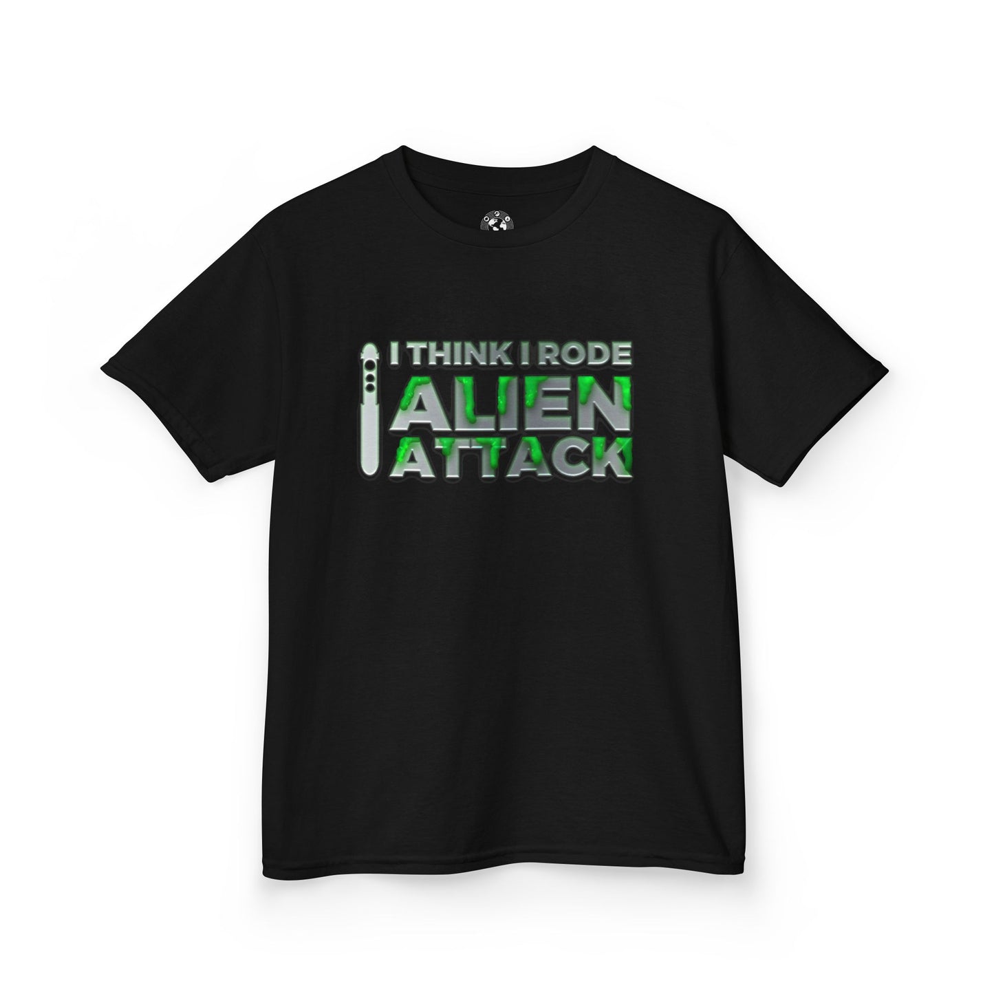 I Think I Rode Alien Attack Kids Unisex Tee