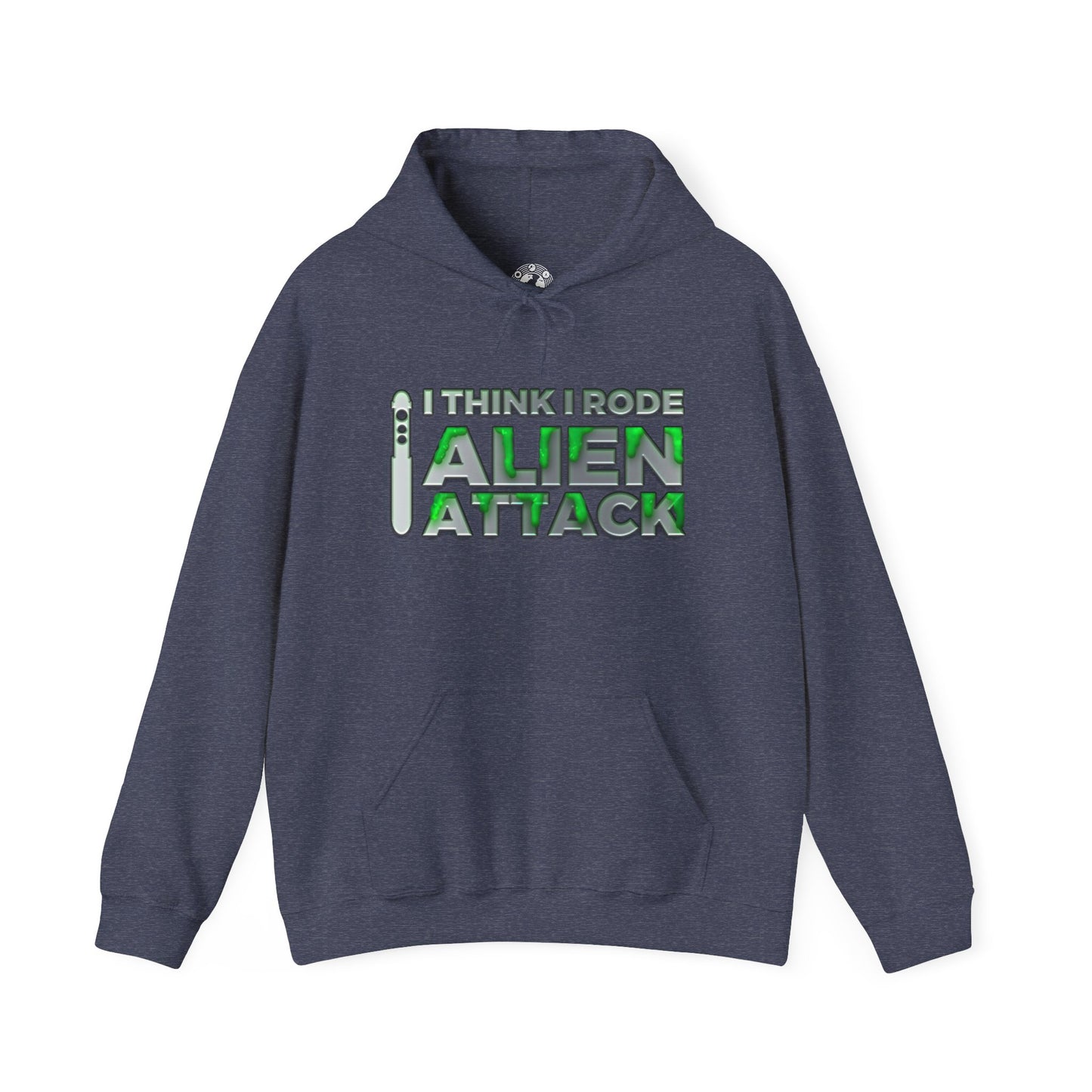 I Think I Rode Alien Attack Unisex Hoodie