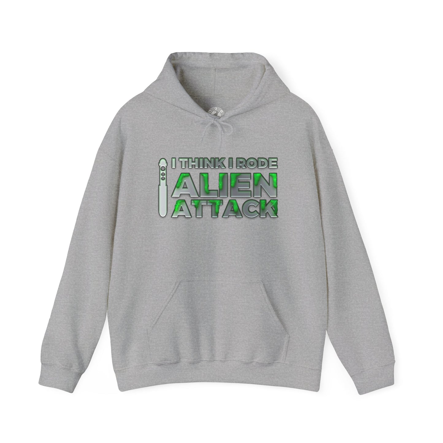 I Think I Rode Alien Attack Unisex Hoodie